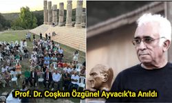 Prof. Dr. Coşkun Özgünel Ayvacık'ta Anıldı