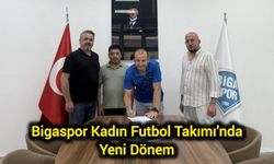 Bigaspor Kadın Futbol Takımı’nda Yeni Dönem