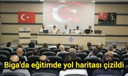 Biga’da eğitimde yol haritası çizildi