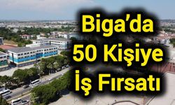 Biga’da Toplum Yararına Programla 50 Kişiye İş Fırsatı