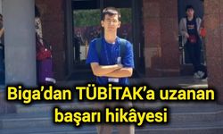 Biga’dan TÜBİTAK’a uzanan başarı hikâyesi