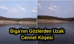 Çanakkale Biga’nın Gözlerden Uzak Cennet Köşesi