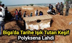 Çanakkale Biga’da Tarihe Işık Tutan Keşif: Polyksena Lahdi