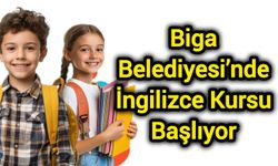 Biga Belediyesi’nde İngilizce Kursu Başlıyor