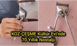 KOZ-ÇEŞME Kültür Evi’nde 70 Yıllık Nostalji