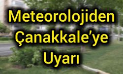 Meteorolojiden Çanakkale dahil 4 il için uyarı
