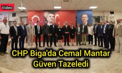 CHP Biga’da Cemal Mantar güven tazeledi