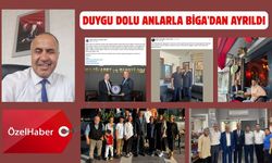 Duygu Dolu Anılarla  Biga'dan Ayrıldı