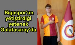 Bigaspor’un yetiştirdiği yetenek Galatasaray’da