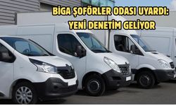 Biga şoförler odası uyardı: Yeni denetim geliyor