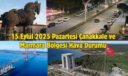 15 Eylül 2025 Pazartesi Çanakkale ve Marmara Bölgesi Hava Durumu