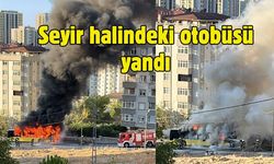 Seyir halindeki otobüsü yandı
