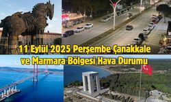 11 Eylül 2025 Perşembe Çanakkale ve Marmara Bölgesi Hava Durumu
