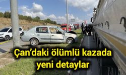 Çanakkale Çan’daki ölümlü kazada yeni detaylar