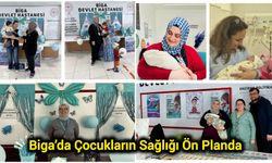 Biga’da Çocukların Sağlığı Ön Planda