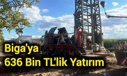 Biga'ya 636 Bin TL'lik Yatırım
