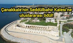 Çanakkale’nin Seddülbahir Kalesi’ne uluslararası ödül!