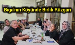 Biga'nın Köyünde Birlik Rüzgarı