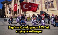 Biga’nın Kurtuluşu'nun 103. Yılı coşkuyla kutlanıyor