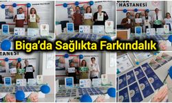 Biga’da Sağlıkta Farkındalık