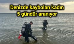 Denizde kaybolan kadını arama çalışmaları 5 gündür sürüyor