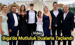 Biga’da Mutluluk Dualarla Taçlandı