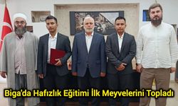 Biga'da Hafızlık Eğitimi İlk Meyvelerini Topladı