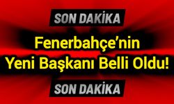 Fenerbahçe’nin Yeni Başkanı Belli Oldu!
