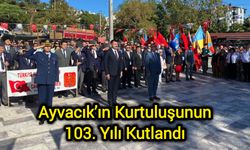 Çanakkale Ayvacık’ın kurtuluşunun 103. yılı kutlandı