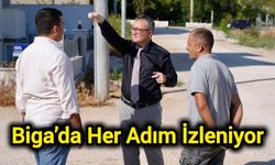 Biga’da Her Adım İzleniyor