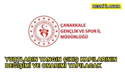 Yurtların Yangın Çıkış Kapılarının Değişimi ve Onarımı Yapılacak