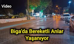 Çanakkale Biga’da Bereketli Anlar Yaşanıyor