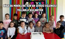 Biga'da miniklere Kur'an sevgisi eğlenceli yollarla aşılanıyor