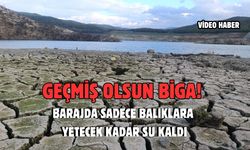 Geçmiş Olsun Biga! Barajda sadece balıklara yetecek kadar su kaldı