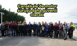 Çanakkale'de motor sürüşü daha güvenli olacak