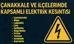 Çanakkale ve İlçelerinde Kapsamlı Elektrik Kesintisi: İşte Mahalle Mahalle, Tarih Tarih Program