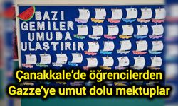 Çanakkale’de öğrencilerden Gazze’ye umut dolu mektuplar