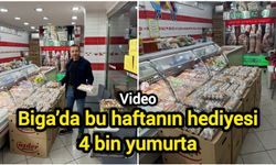 Çanakkale Biga’da bu haftanın hediyesi 4 bin yumurta