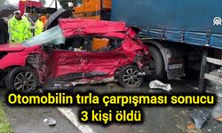 Otomobilin tırla çarpışması sonucu 3 kişi öldü