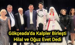 Gökçeada’da Kalpler Birleşti: Hilal ve Oğuz Evet Dedi