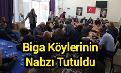 Biga Köylerinin Nabzı Tutuldu