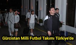 Gürcistan Milli Futbol Takımı Türkiye’de