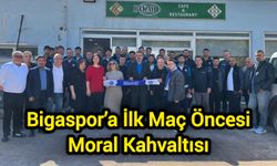 Bigaspor’a İlk Maç Öncesi Moral Kahvaltısı