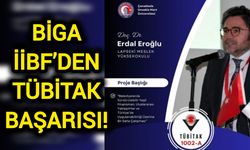 Biga İİBF bilimle yükseliyor: TÜBİTAK’tan destek geldi!