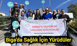 Biga'da Sağlık İçin Yürüdüler