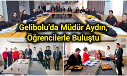 Gelibolu’da Müdür Aydın, Öğrencilerle Buluştu