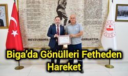 Biga’da Gönülleri Fetheden Hareket