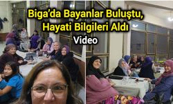 Biga’da Bayanlar Buluştu, Hayati Bilgileri Aldı