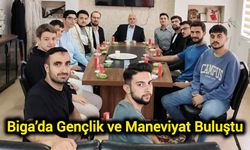 Biga’da Gençlik ve Maneviyat Buluştu