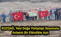 KOZDAĞ, Yeni Doğa Yürüyüşü Sezonunu Anlamlı Bir Etkinlikle Açtı